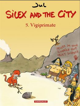 SILEX AND THE CITY T5 VIGIPRIMATE