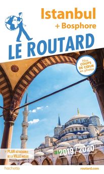 GUIDE DU ROUTARD ISTANBUL 2019/20
