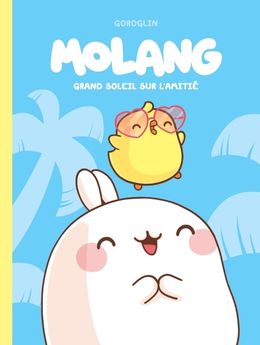 MOLANG - TOME 2 - GRAND SOLEIL SUR L AMITIE