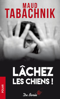 LACHEZ LES CHIENS ! - POCHE
