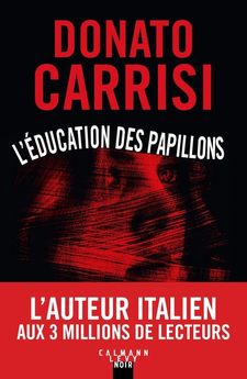 L´EDUCATION DES PAPILLONS