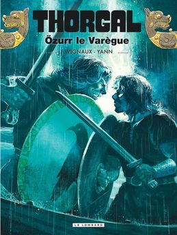 THORGAL - TOME 42 - OZURR LE VAREGUE