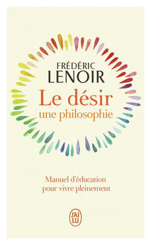 DESIR, UNE PHILOSOPHIE