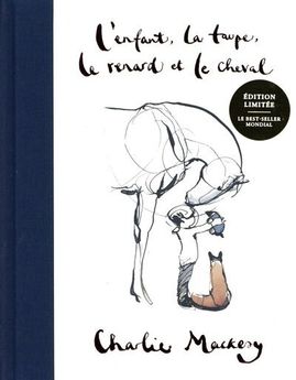 L´ENFANT, LA TAUPE, LE RENARD, LE CHEVAL - EDITION OR
