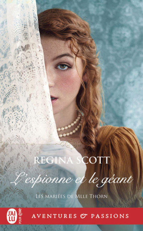 MARIEES DE MLLE THORN - T03 - L´ESPIONNE ET LE GEANT