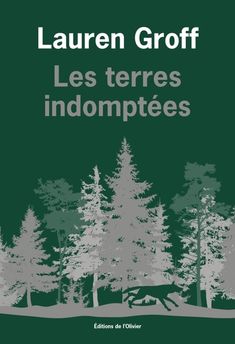 TERRES INDOMPTEES