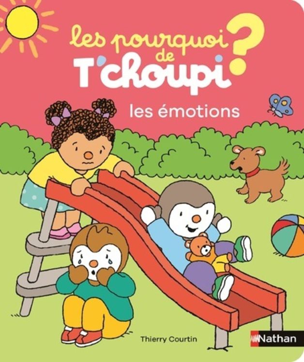 POURQUOI DE T´CHOUPI - LES EMOTIONS