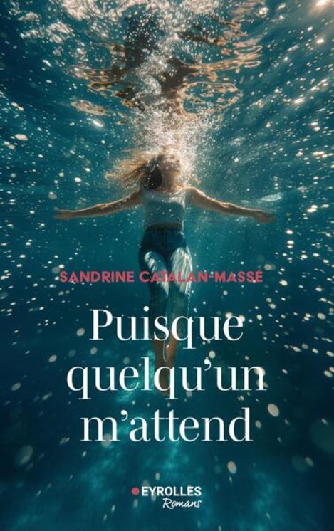 PUISQUE QUELQU´UN M´ATTEND