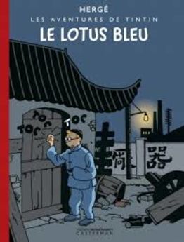 TINTIN - T05 - LE LOTUS BLEU - EDITION NOIR ET BLANC COLORISEE