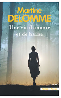 VIE D´AMOUR ET DE HAINE
