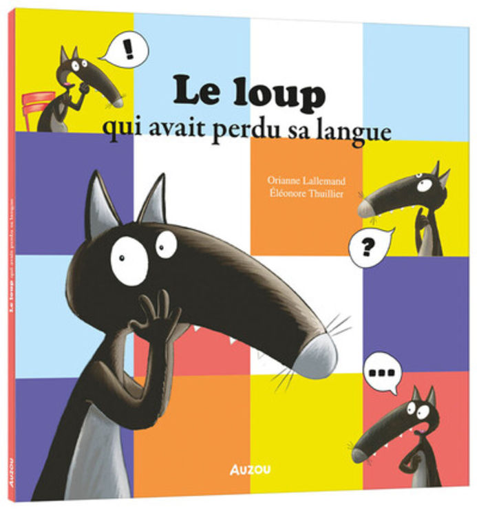 LOUP QUI AVAIT PERDU SA LANGUE
