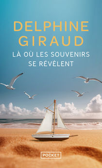 LÀ OU LES SOUVENIRS SE REVELENT