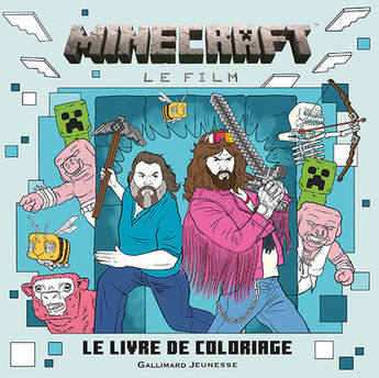 MINECRAFT, LE FILM - LE LIVRE DE COLORIAGE OFFICIEL