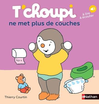 T´CHOUPI NE MET PLUS DE COUCHES