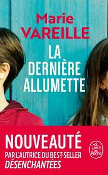 DERNIERE ALLUMETTE