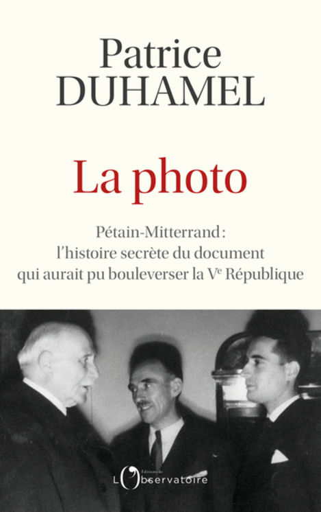 PHOTO - PETAIN-MITTERRAND : L´HISTOIRE SECRETE DU DOCUMENT QUI AURAIT PU BOUSCULER LA VE REPUBLIQ