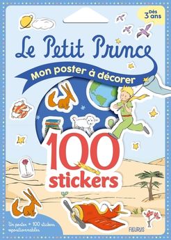 MON POSTER A DECORER - 100 STICKERS - PETIT PRINCE