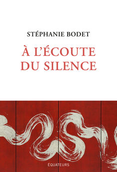 A L´ECOUTE DU SILENCE