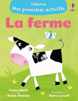 FERME - MES PREMIERES ACTIVITES - DES 3 ANS