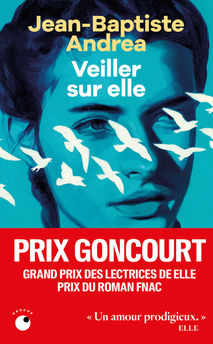 VEILLER SUR ELLE