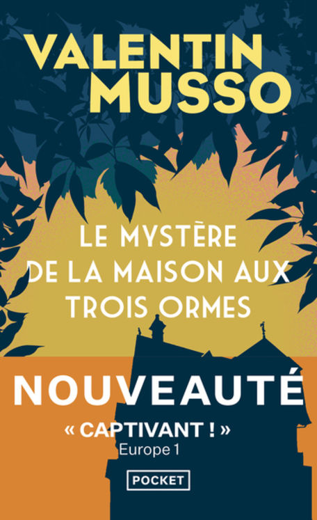MYSTERE DE LA MAISON AUX TROIS ORMES