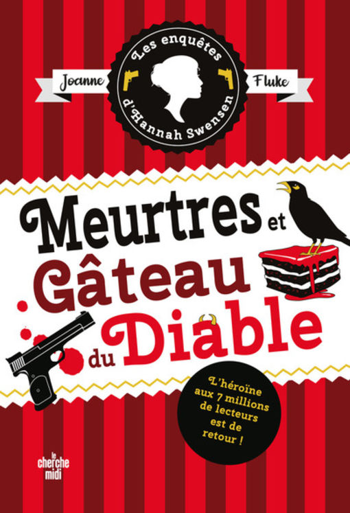 LES ENQUETES D´HANNAH SWENSEN TOME 13 - MEURTRES ET GATEAU DU DIABLE