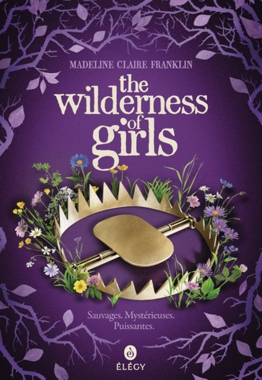 THE WILDERNESS OF GIRLS