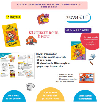 COLIS KIT ANIMATION 32 EX - MORTELLE ADELE - JUIN 25 CDL430