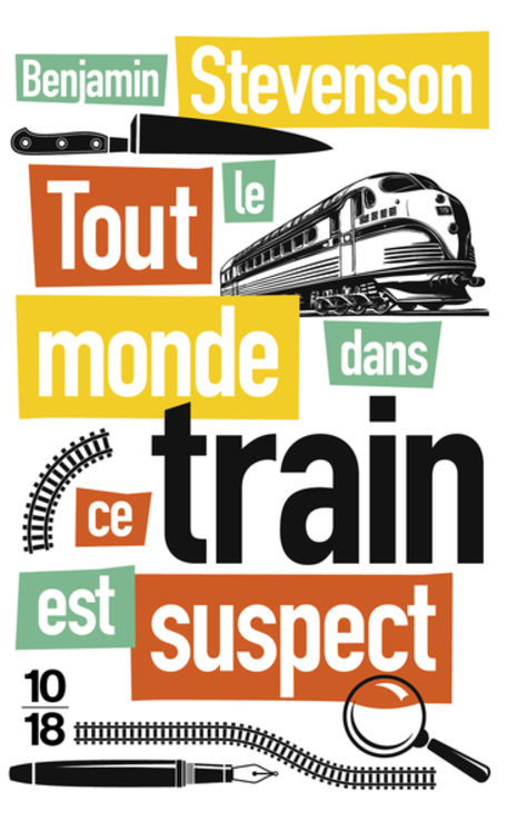 TOUT LE MONDE DANS CE TRAIN EST SUSPECT