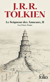 LE SEIGNEUR DES ANNEAUX, II - LES DEUX TOURS