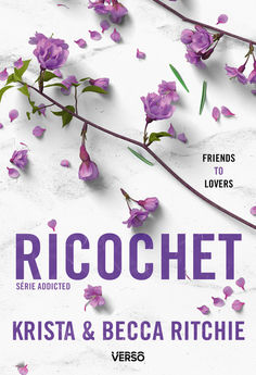RICOCHET - LA SAGA NEW ADULT CULTE