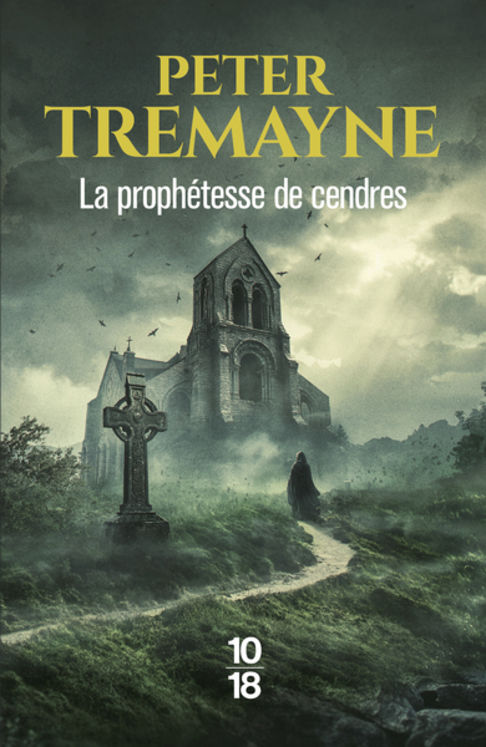 LA PROPHETESSE DE CENDRES - SOEUR FIDELMA T35 - VOLUME 35