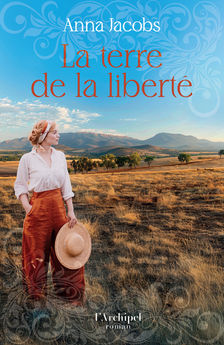 LA TERRE DE LA LIBERTE