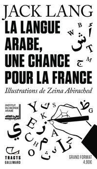 LANGUE ARABE, UNE CHANCE POUR LA FRANCE
