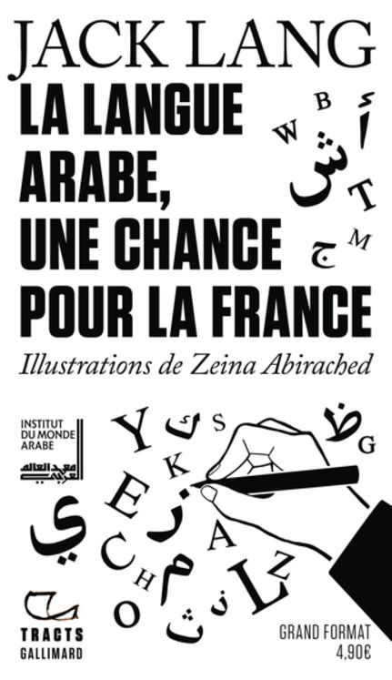 LA LANGUE ARABE, UNE CHANCE POUR LA FRANCE