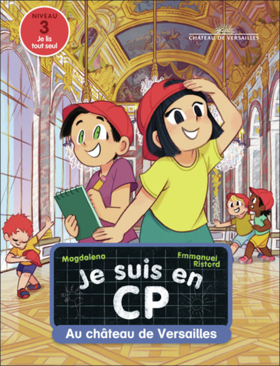 JE SUIS EN CP - T46 - AU CHATEAU DE VERSAILLES