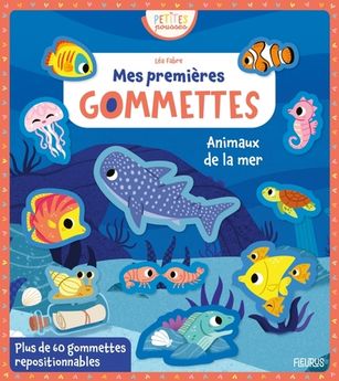 MES PREMIERES GOMMETTES - ANIMAUX DE LA MER