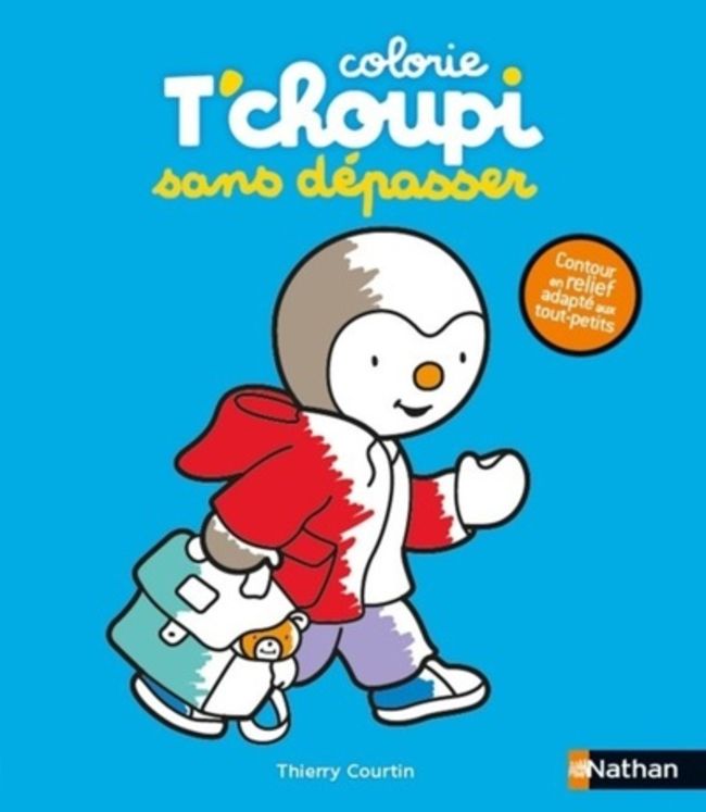 COLORIE T´CHOUPI SANS DEPASSER (L´ECOLE)