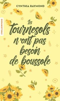 TOURNESOLS N´ONT PAS BESOIN DE BOUSSOLE