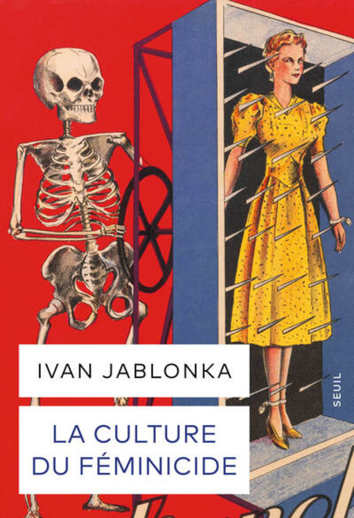LA CULTURE DU FEMINICIDE
