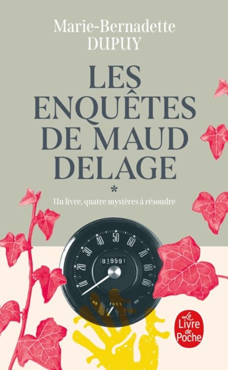 ENQUETES DE MAUD DELAGE - T01 - LES ENQUETES DE MAUD DELAGE, VOLUME 1