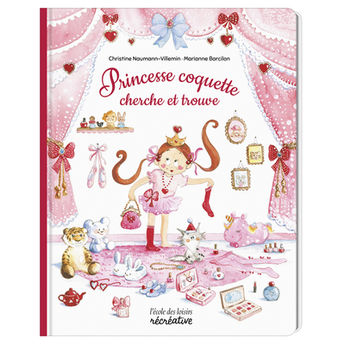 PRINCESSE COQUETTE CHERCHE ET TROUVE