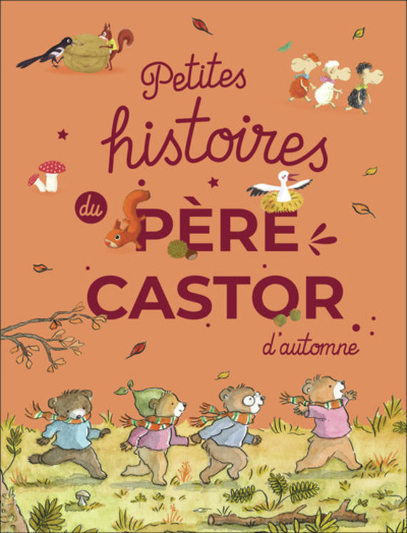 PETITES HISTOIRES DU PERE CASTOR D´AUTOMNE