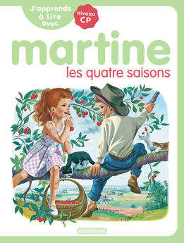 J´APPRENDS A LIRE AVEC MARTINE - VOL06 - MARTINE, LES QUATRE SAISONS