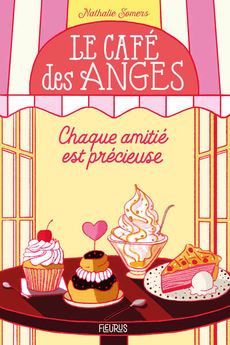 CAFE DES ANGES - CHAQUE AMITIE EST PRECIEUSE