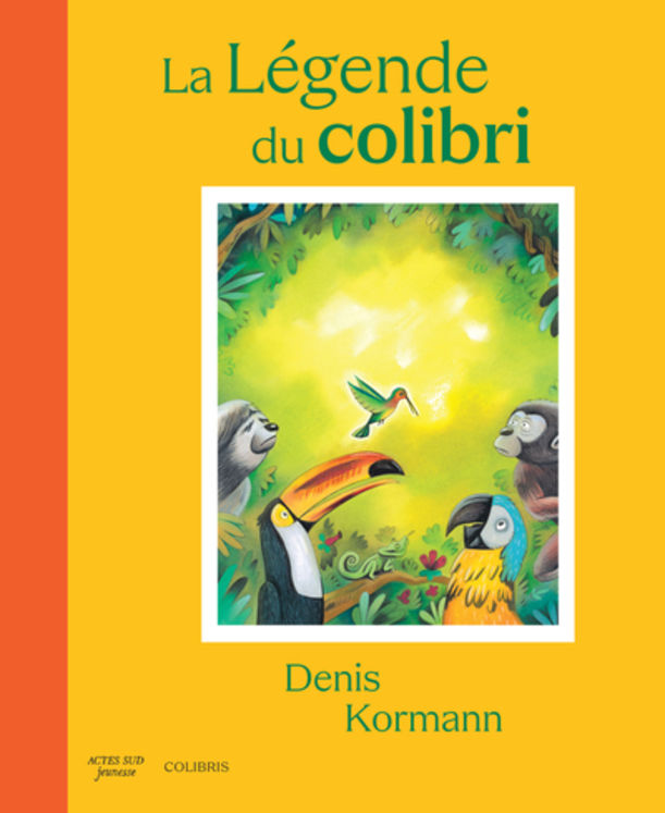 LEGENDE DU COLIBRI