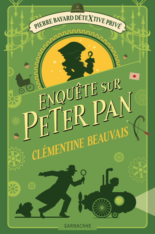 PIERRE BAYARD, DETEXTIVE PRIVE - T02 - ENQUETE SUR PETER PAN