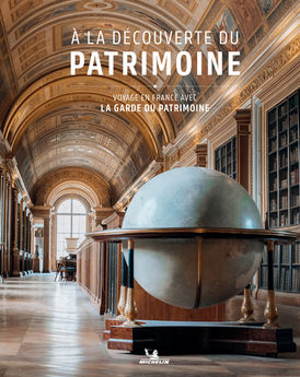 A LA DECOUVERTE DU PATRIMOINE - AVEC LA GARDE DU PATRIMOINE