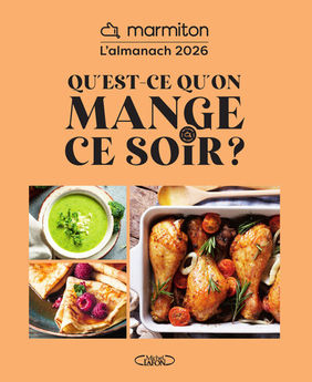 ALMANACH MARMITON 2026 - QU´EST-CE QU´ON MANGE CE SOIR ?