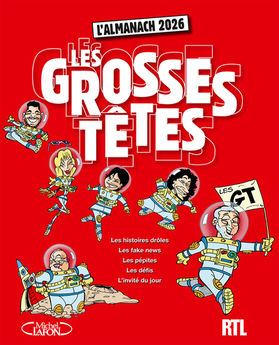 L´ALMANACH DES GROSSES TETES 2026